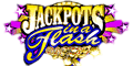 Jackpots in a Flash