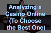 Analyzing a Casino Online