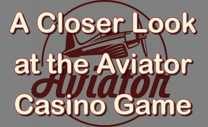 A closer look at the Aviator casino game