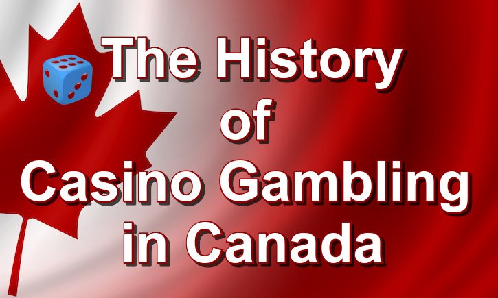History of casino gambling in Canada