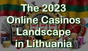 Lithuania online casino landscape 2023