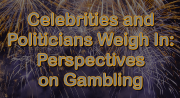 Celebrities and Politicians Weigh In