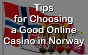 Choosing a Good Online Casino in Norway
