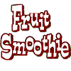 Fruit Smoothie