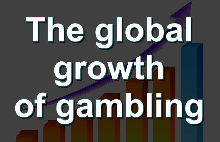The global growth of gambling