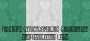 Nigeria’s Strict Gambling Laws