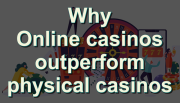 Online Casinos Outperform Land-Based