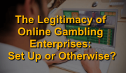 Legitimacy of Online Gambling Enterprises