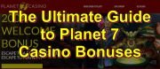 Guide to Planet 7 Casino Bonuses