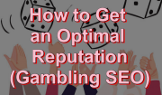 SEO - Getting an Optimal Reputation