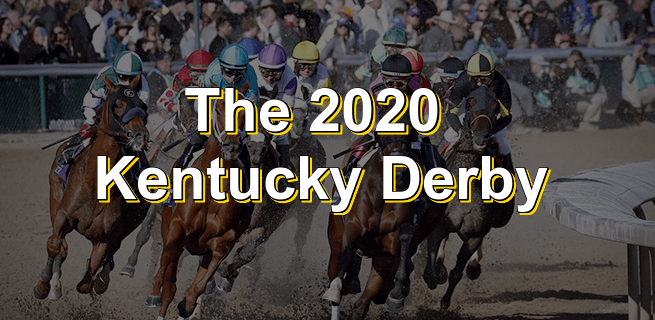The 2020 Kentucky Derby