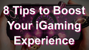 Tips to Boost Your iGaming Strategy
