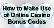 How to Use Casino Bonus Codes